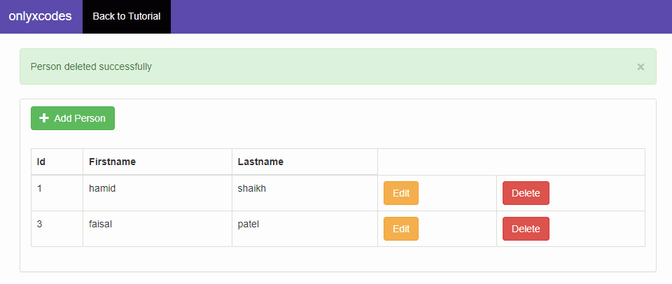 If a record is successfully deleted, the following output with the bootstrap success box class will be returned.