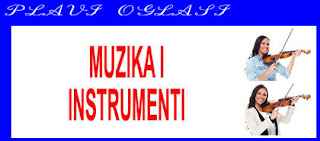 11. MUZIKA I INSTRUMENTI PLAVI OGLASI