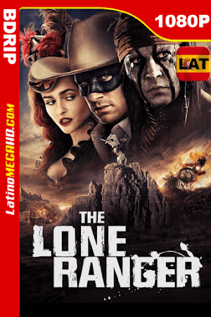 El Llanero Solitario (2013) Latino HD BDRIP 1080P (2013)