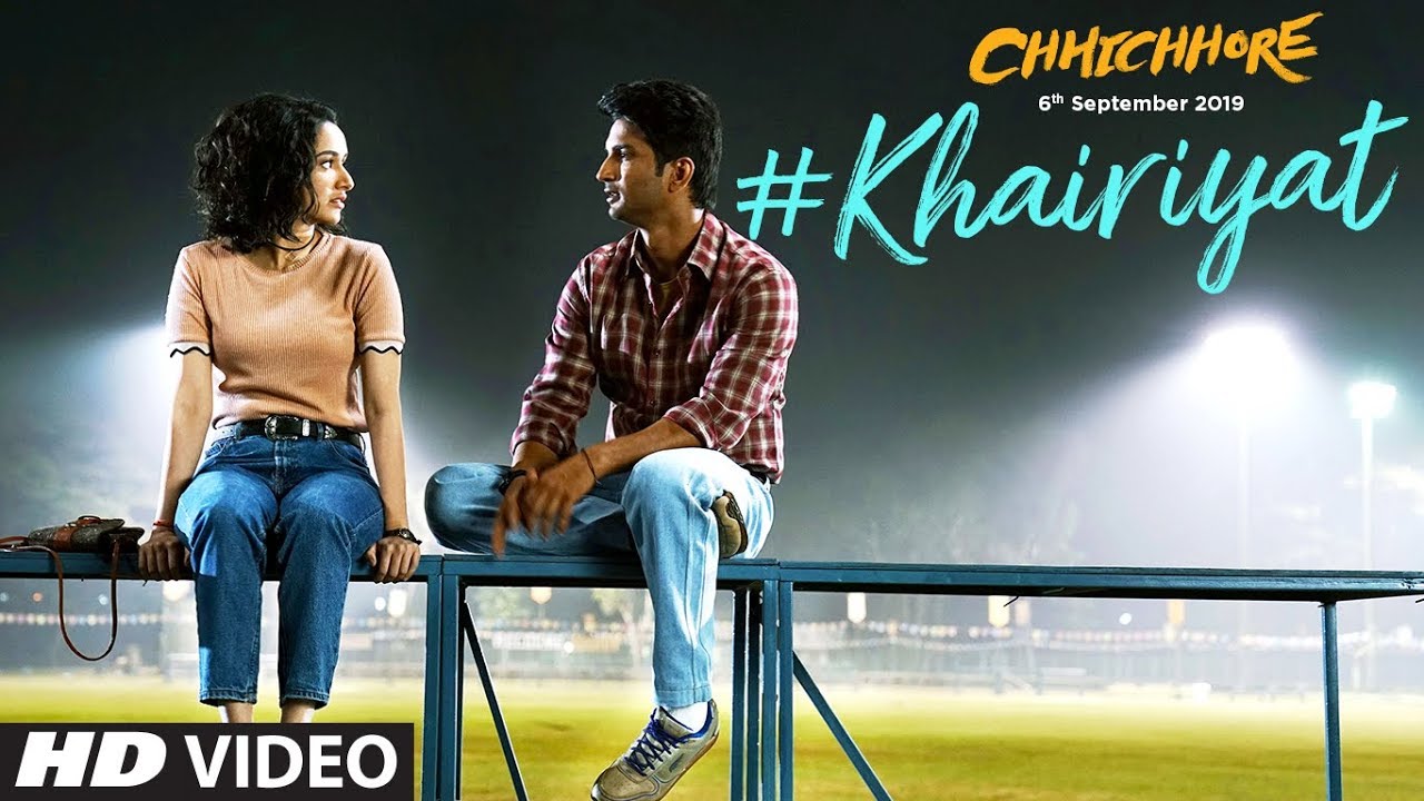 खैरियत Khairiyat Lyrics in Hindi Chhichhore