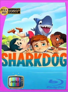 Sharkdog (2021) Temporada 1-2-3 HD [1080p] Latino [GoogleDrive] PGD