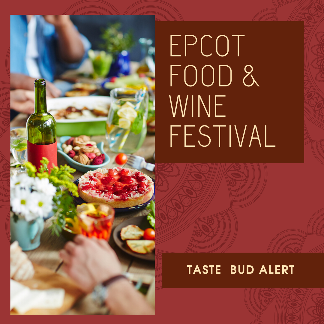 EPCOT food & wine festival 365 Festivals Everyday is a Festival!