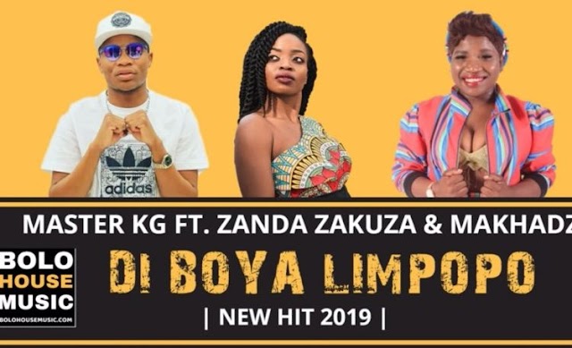 MASTER KG - Di Boya Limpopo FT ZANDA ZAKUZA AND MAKHADZI "Afro House" || Download Free