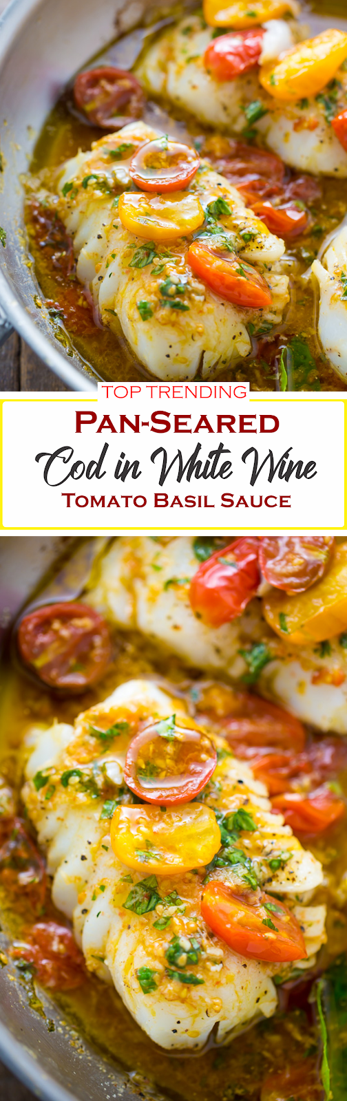 PanSeared Cod in White Wine Tomato Basil Sauce Show You Recipes