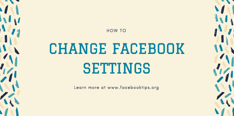 Change Facebook Settings to Private ~ Basic Facebook Help