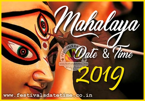 2019 Mahalaya Date Time In India 2019 Mahalaya Puja Schedule 2019 2019 Mahalaya Date Time In India 2019 Mahalaya Puja Schedule 2019