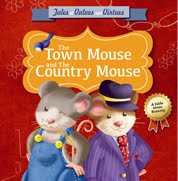 The Town Mouse & the Country Mouse