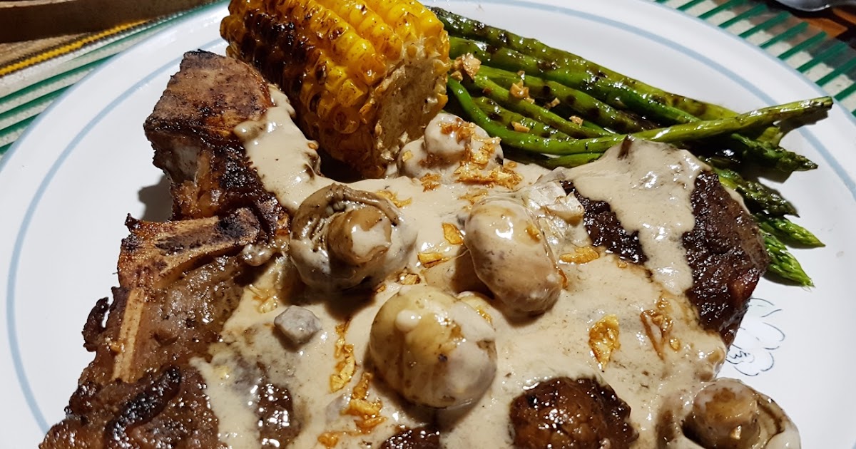 Grilled Tagaytay Beef TBone Steak with Mushroom Sauce