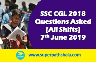 SSC CGL Questions Asked 7th June 2019