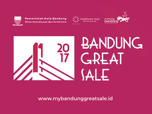 Bandung Great Sale Digelar 9 September - 8 Oktober 2017