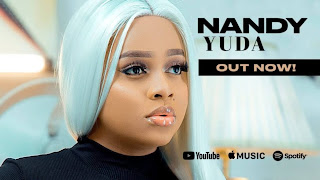 New Video|Nandy-YUDA|DOWNLOAD OFFICIAL MP4 
