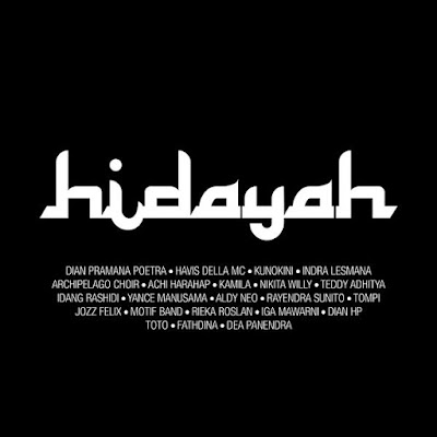 Download Lagu Glenn Fredly Various Artists Hidayah Full Album