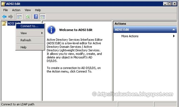 Connect to AD LDS Server using ADSI Edit Connect to AD LDS Server using ADSI Edit