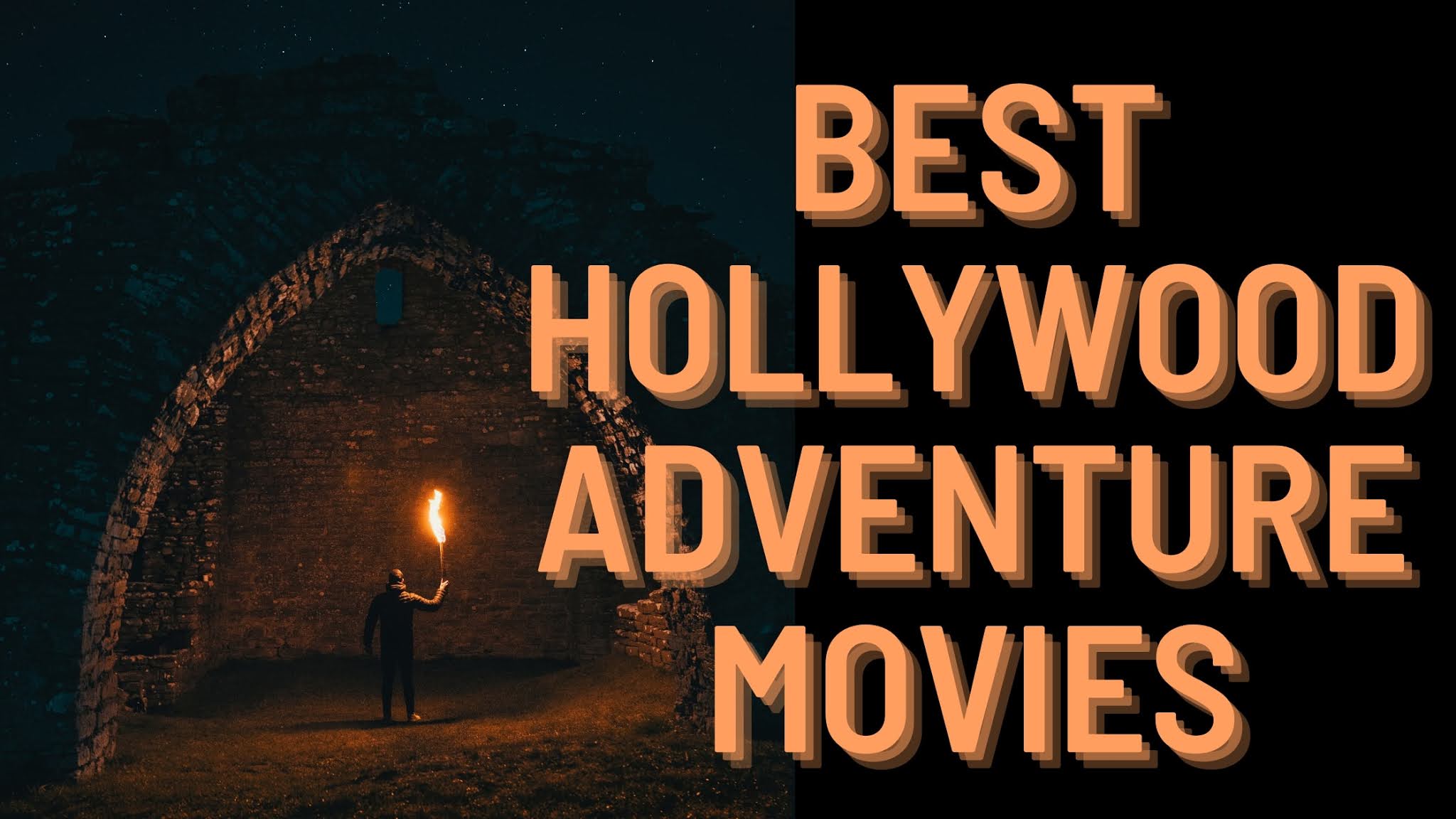 Best 30 Hollywood Adventure Movie List All Time Favorite Movies