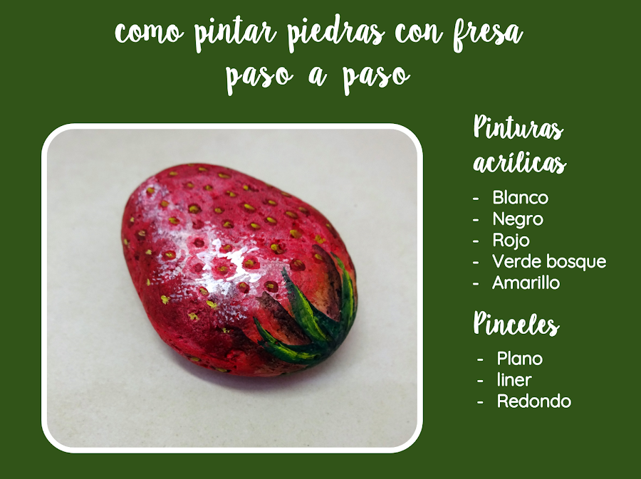 COMO PINTAR PIEDRAS CON FRESAS PASO A PASO
