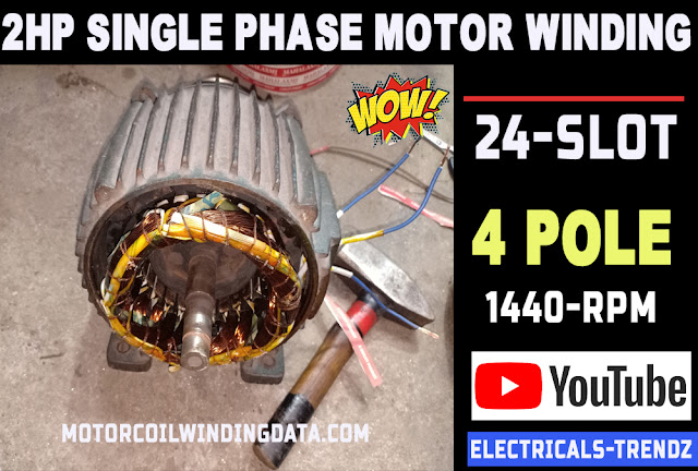 2hp single phase induction motor winding data 2hp 1440 rpm motor rewinding data-motorcoilwindingdata.com