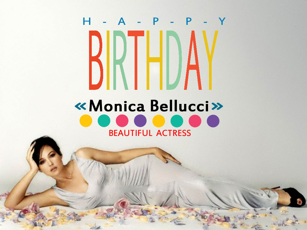 Smartpost: HD Images: Monica Bellucci Birthday Wishes Wallpapers Free