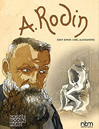 Rodin: Fugit Amor, An Intimate Portrait Comic