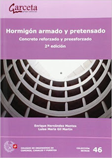 Hormigón Armado y Pretensado; Concreto Reforzado y Preesforzado - Enrique Hernandez M. y Luisa Gil M.
