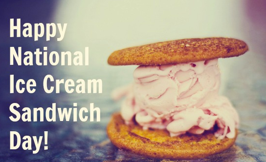 National Ice Cream Sandwich Day National Ice Cream Sandwich Day