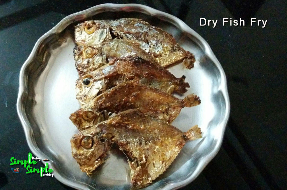 Simple Living Simple Cooking Dry Fish Fry
