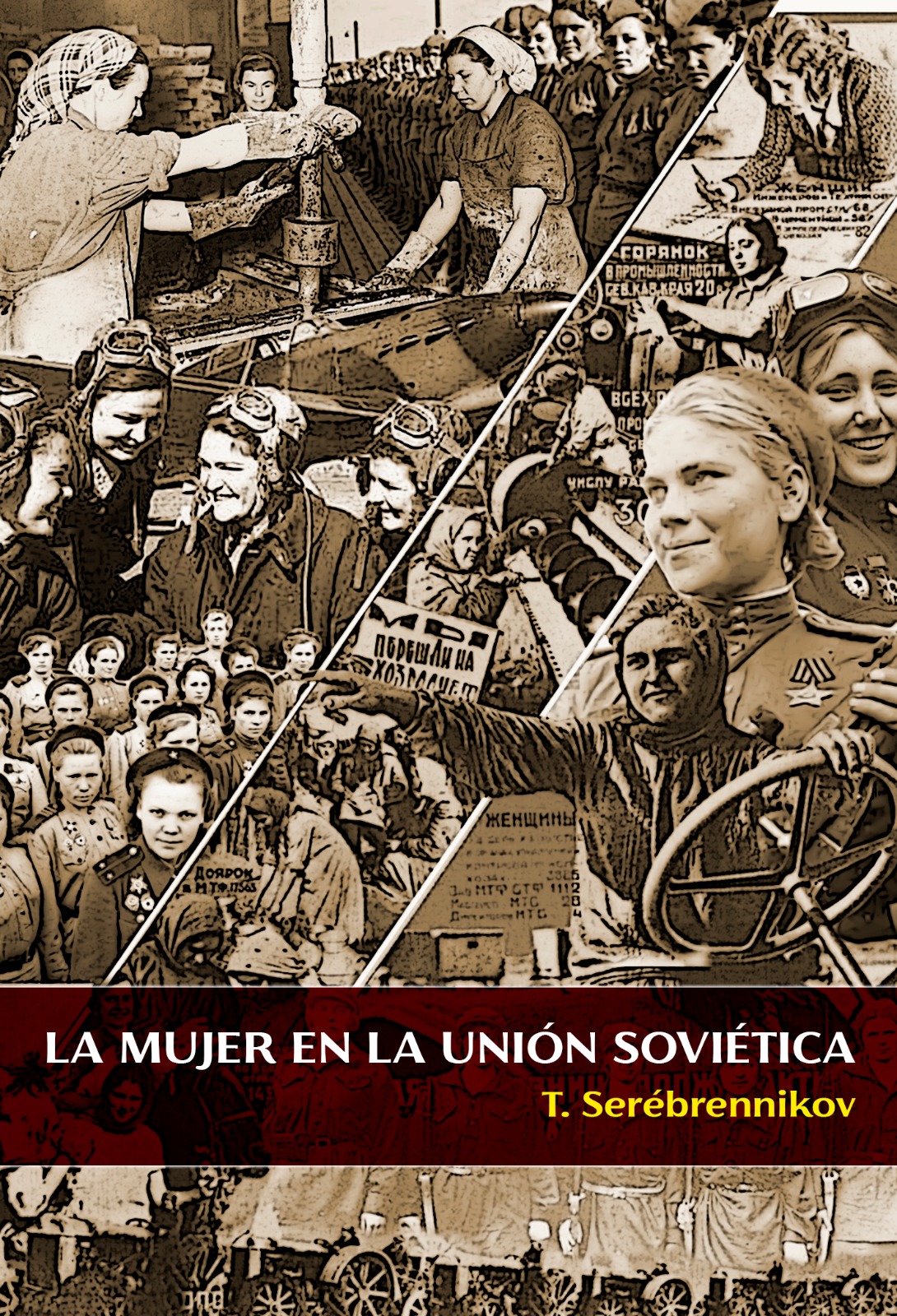 LA MUJER EN LA URSS