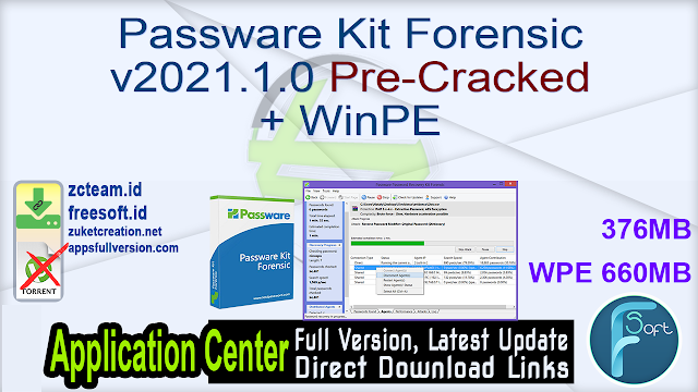 Passware Kit Forensic v2021.1.0 Pre-Cracked + WinPE_ ZcTeam.id