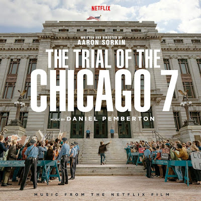 The Trial Of The Chicago 7 Soundtrack Daniel Pemberton