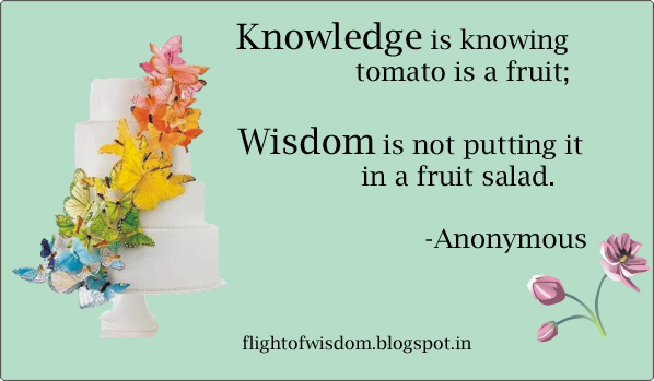 Flight of Wisdom: Wisdom Vs Knowledge