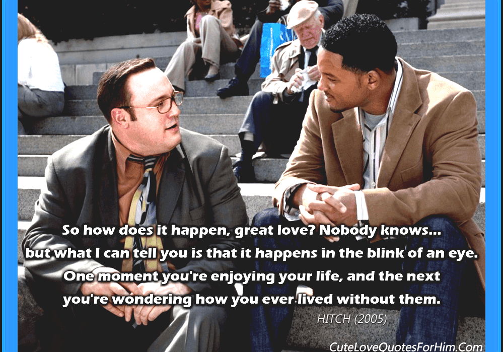 Hitch (film) - Will Smith Quote From Hitch
