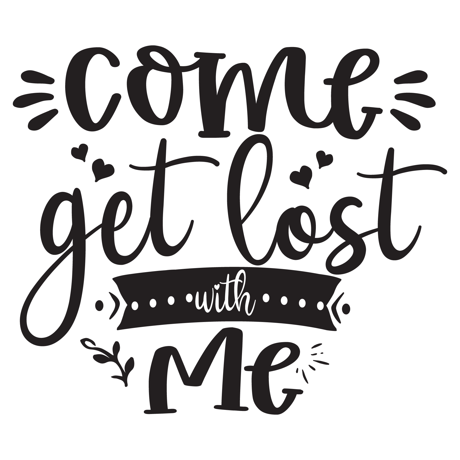 Download Free Come Get Lost With Me Free PSD Mockups
