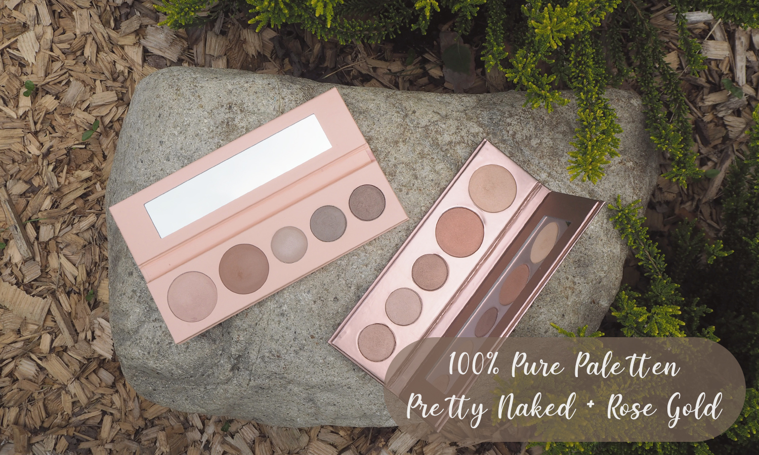 GESWATCHT 100 Pure Paletten (Rose Gold + Pretty Naked)