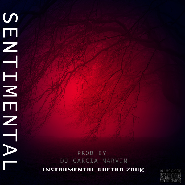 Kizomba Sentimetal Instrumental - Dj Garcia Marvin "Ghetto Zouk" ||Download Free
