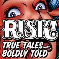 Listen To My Story On Kevin Allison Presents: RISK! Live Show & Podcast!