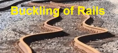 Buckling and Hogging of Rails - Civil Lead