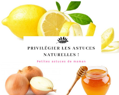 privilégier les astuces naturelles