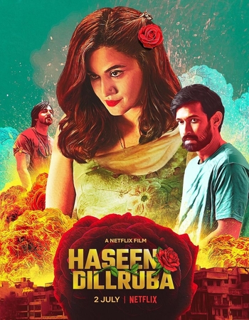 Haseen Dillruba 2021 Movie Review: A Best Crime, Mystery Movie