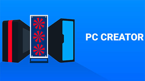 Download Game Android PC Creator PC Building Simulator Download Game Android PC Creator PC Building Simulator