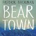 "Beartown" de Fredrik Backman | Porto Editora