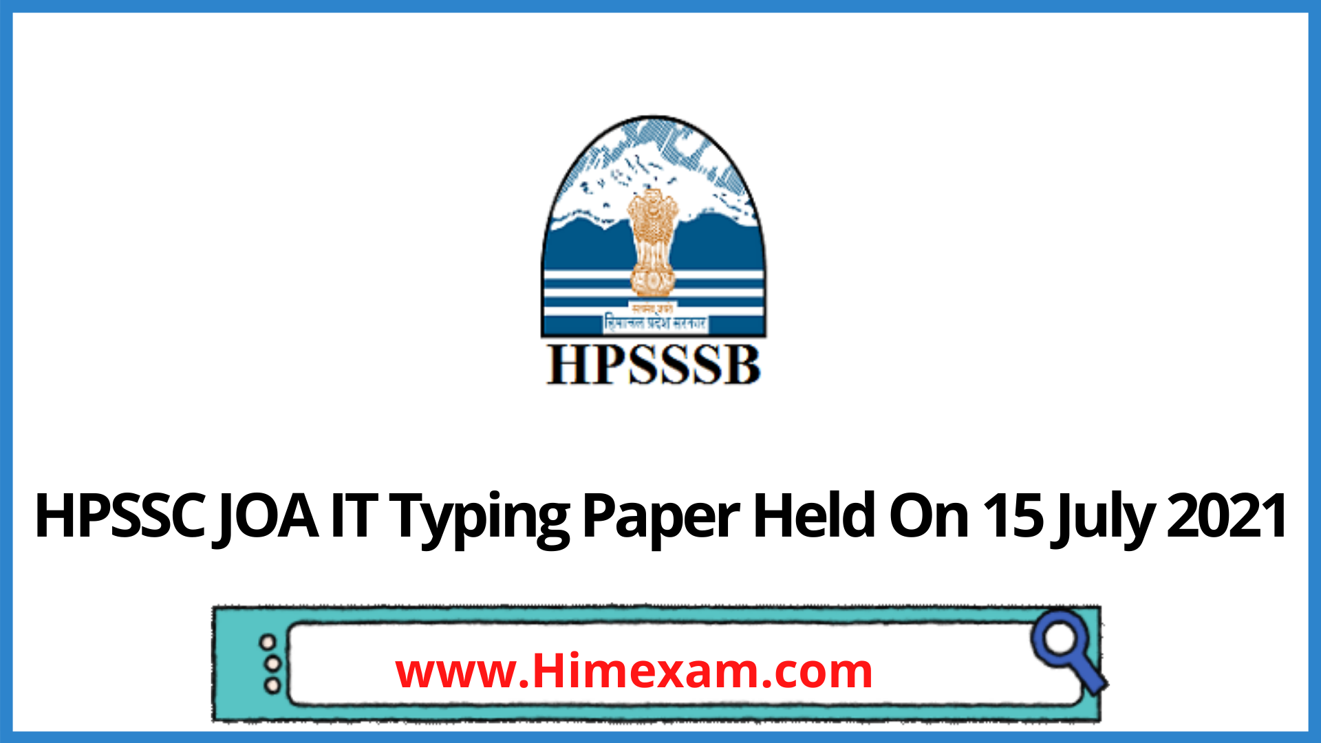 HPSSC JOA IT Typing Paper Held On 15 July 2021