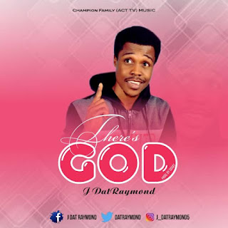 JDat Raymond - there is God JDat Raymond - there is God