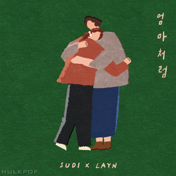 SUDI & LAYN – Like a mother – Single