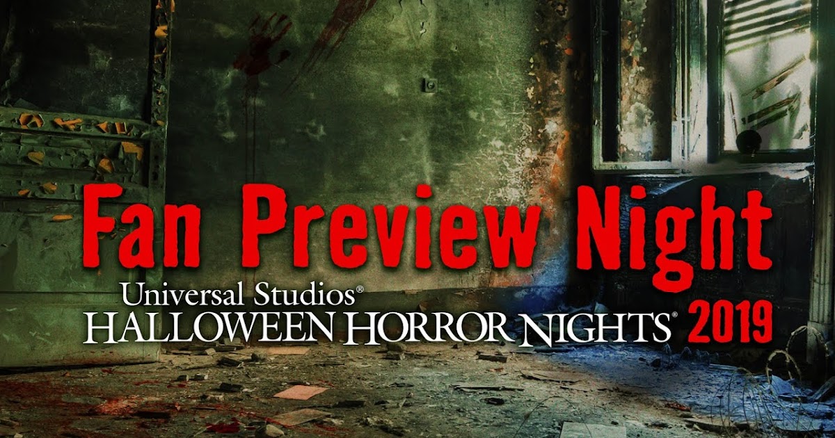 Halloween Horror Nights Exclusive First Look Preview Tickets Are On