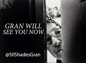 Gran will see you now . .