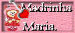 Madrinha .."Maria"Portugal"