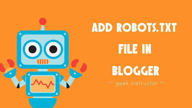 Add custom robots.txt file in Blogger