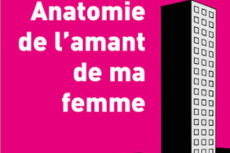 Lundi Librairie : Anatomie de l'amant de ma femme - Raphaël Rupert 