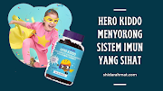 Hero Kiddo Menyokong Sistem Imun Yang Sihat 