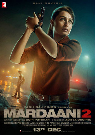 Mardaani 2 2019 Full HD 1080p Hindi Movie Download