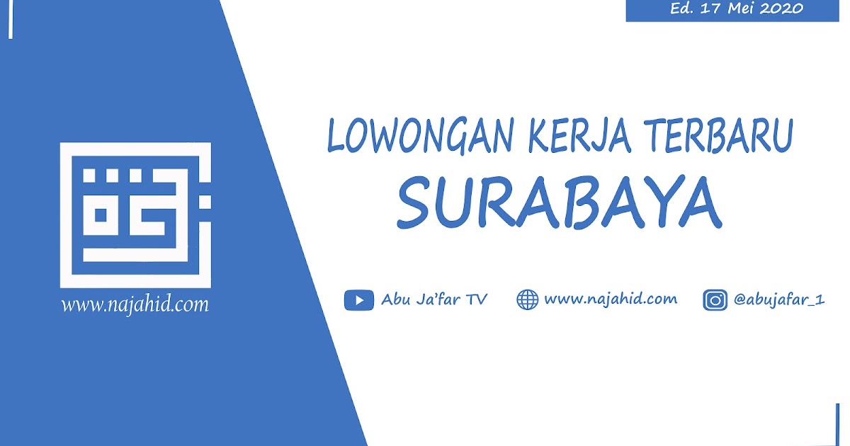 Lowongan Kerja Surabaya Sma Terbaru - Peluang Bisnis